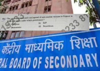 2002ರ ಗುಜರಾತ್ ಹಿಂಸಾಚಾರದ ಸಮಯದಲ್ಲಿ ಯಾವ ರಾಜಕೀಯ ಪಕ್ಷ ಅಧಿಕಾರದಲ್ಲಿತ್ತು – CBSE ಪ್ರಶ್ನೆ ಪತ್ರಿಕೆ ವಿವಾದ!