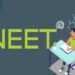 NEET-UG ಪರೀಕ್ಷಾ ದಿನಾಂಕ ಘೋಷಣೆ : ವಿವಾದದ ಒಳಸುಳಿಯಲ್ಲಿ NEET ಪರೀಕ್ಷೆ!